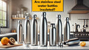 Are stainless steel water bottles insulated